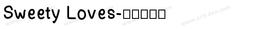Sweety Loves字体转换